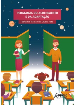 Pedagogia do acolhimento e da adaptação