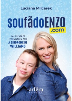 soufãdoEnzo.com - Uma década de (con)vivência com a Síndrome de Williams