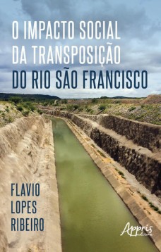 O impacto social da tranposição do rio São Francisco