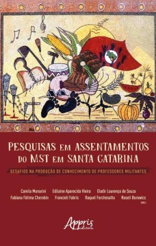 Pesquisas em assentamentos do MST em Santa Catarina