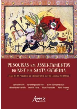 Pesquisas em assentamentos do MST em Santa Catarina