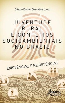 Juventude rural e conflitos socioambientais no Brasil