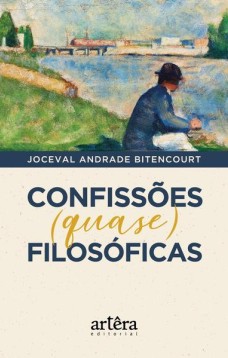 Confissões (quase) filosóficas