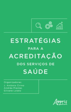 Estratégias para a acreditação dos serviços de saúde