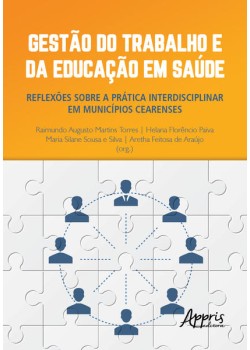 Gestão do trabalho e da educação em saúde