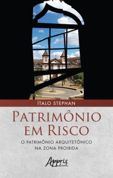 Patrimônio em risco