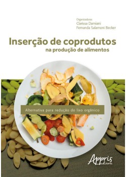 Inserção de coprodutos na produção de alimentos