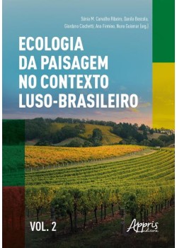 Ecologia da paisagem no contexto luso-brasileiro