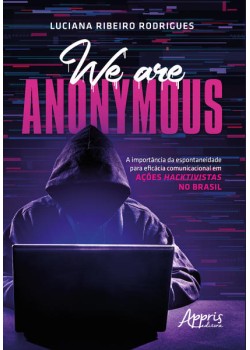 We are anonymous