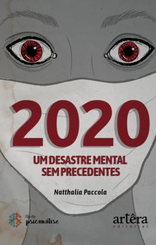 2020 - Um desastre mental sem precedentes