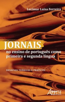 Jornais no ensino de português como primeira e segunda língua