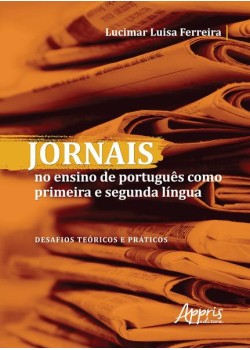 Jornais no ensino de português como primeira e segunda língua