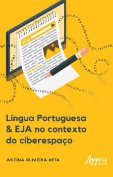 Língua portuguesa & EJA no contexto do ciberespaço