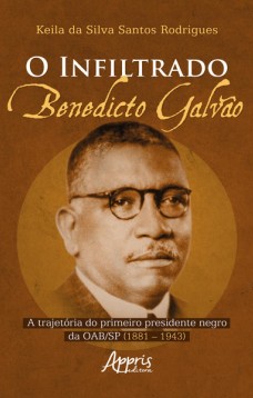 O infiltrado: Benedicto Galvão