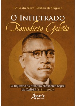 O infiltrado: Benedicto Galvão