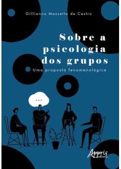 Sobre a psicologia dos grupos