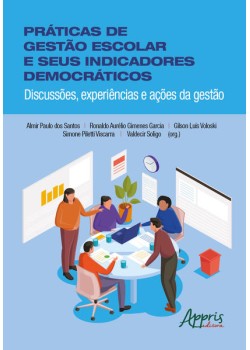 Práticas de gestão escolar e seus indicadores democráticos