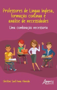 Professores de língua inglesa, formação contínua e análise de necessidades