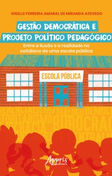 Gestão democrática e projeto político pedagógico