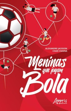 Meninas que jogam bola