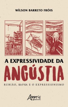 A expressividade da angústia