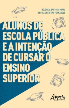 Alunos de escola pública e a intenção de cursar o ensino superior