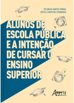 Alunos de escola pública e a intenção de cursar o ensino superior