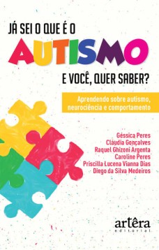 Já sei o que é o autismo. E você, quer saber?