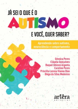 Já sei o que é o autismo. E você, quer saber?