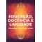 Educação, docência e laicidade