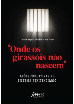 “Onde os Girassóis Não Nascem”