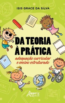 Da teoria à prática: adequação curricular e ensino estruturado