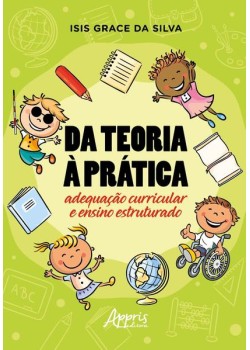 Da teoria à prática: adequação curricular e ensino estruturado