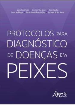 Protocolos para diagnóstico de doenças em peixes