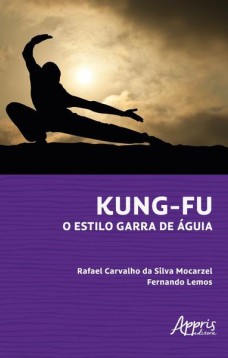 Kung-Fu - O estilo garra de águia