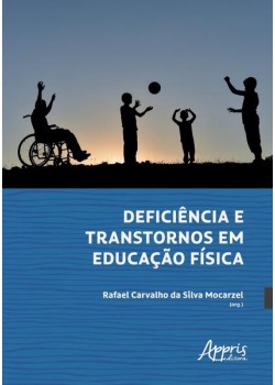 Deficiência e transtornos em educação física