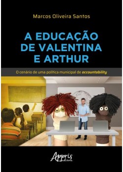 A educação de Valentina e Arthur