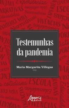 Testemunhas da pandemia