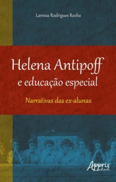 Helena Antipoff e educação especial