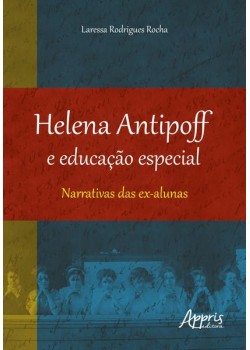 Helena Antipoff e educação especial