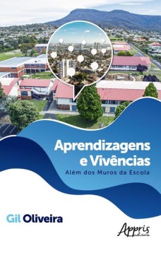 Aprendizagens e vivências: além dos muros da escola