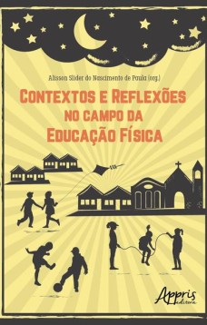 Contextos e reflexões no campo da educação física