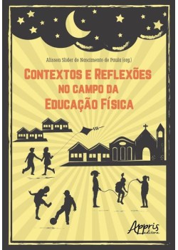 Contextos e reflexões no campo da educação física