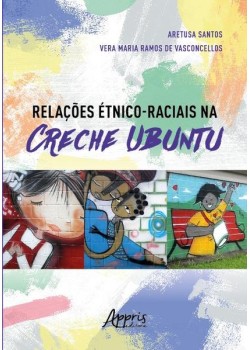 Relações étnico-raciais na creche Ubuntu