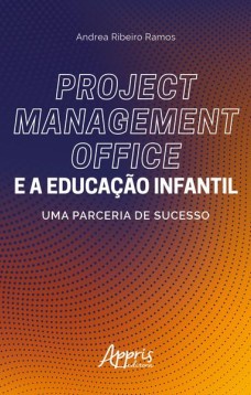 Project management office e a educação infantil