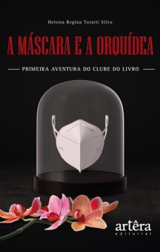 A máscara e a orquídea