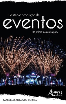 Gestão e produção de eventos