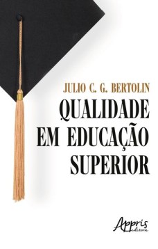 Qualidade em educação superior