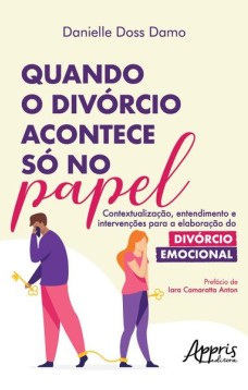 Quando o divórcio acontece só no papel