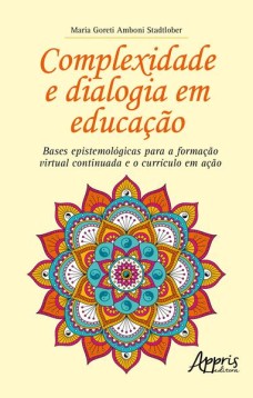 Complexidade e dialogia em educação